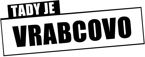 Tady je Vrabcovo!